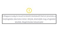 Akadozik a jegyvásárlás a hétfőtől már csak Bécsig közlekedő, az osztrákok által büntetett Railjetre