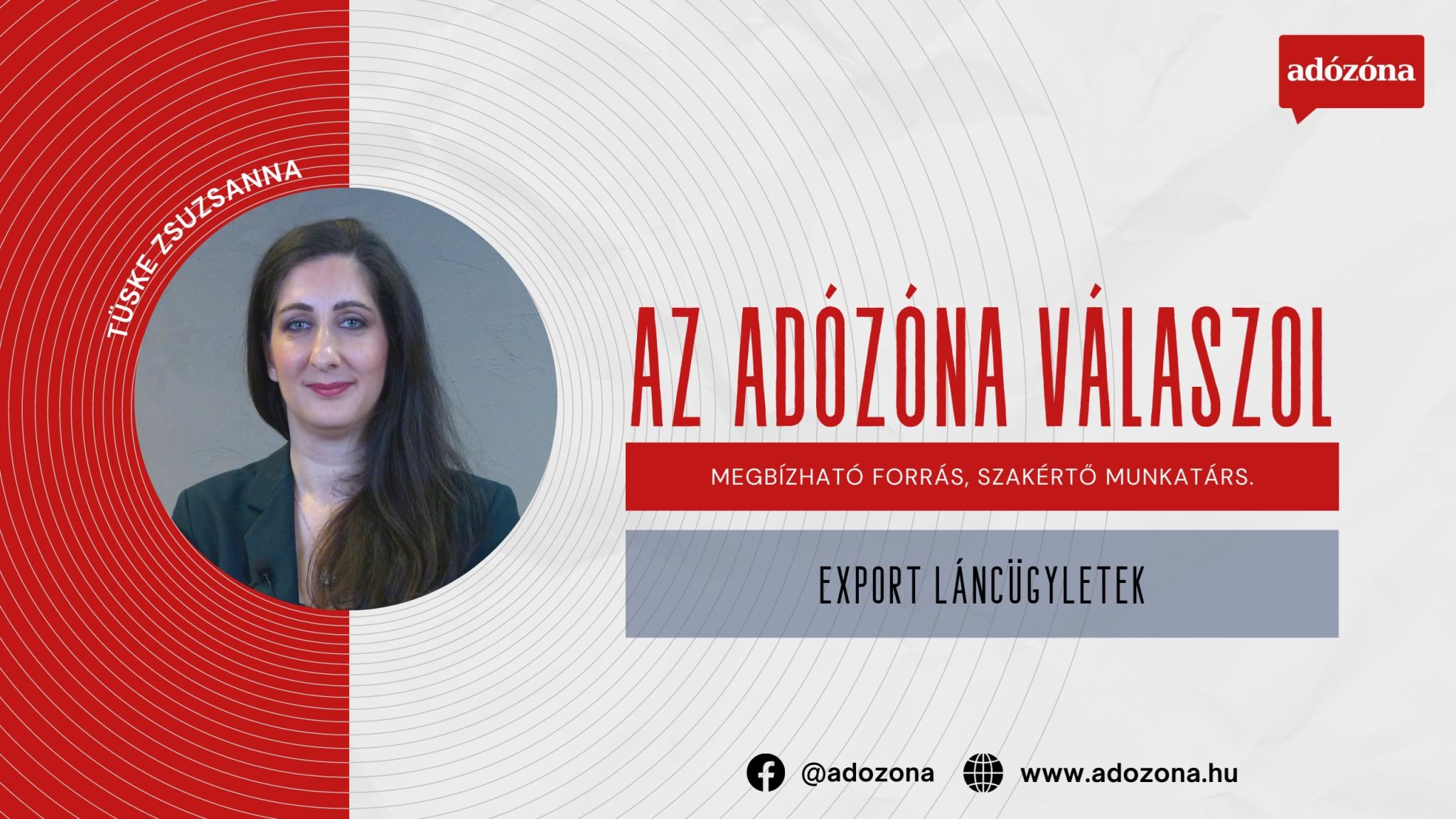 Az Adózóna válaszol: export láncügyletek - Adózóna.hu